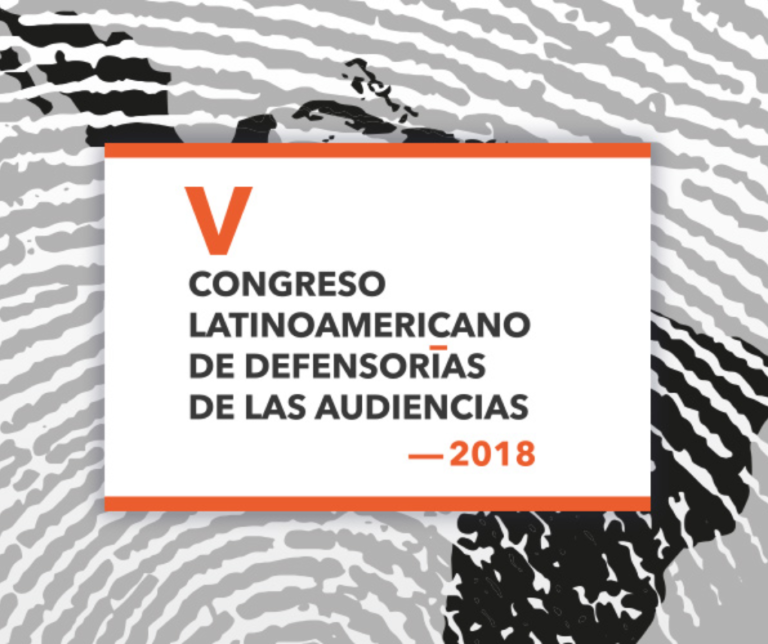 V Congreso Latinoamericano de Defensorías de las Audiencias 2018