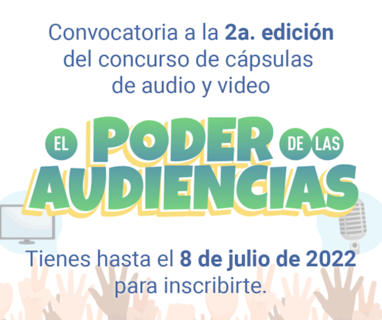 Ganadores 2a. edición del concurso de cápsulas «El poder de las audiencias»